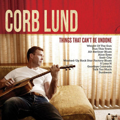 Corb Lund - Things that can't be undone (LP) - Velvet Music