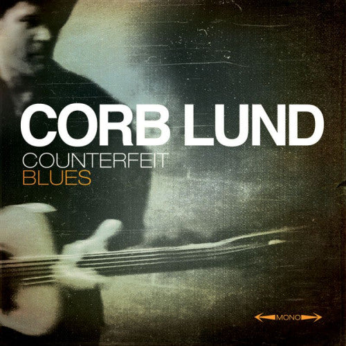 Corb Lund - Counterfeit blues (CD) - Velvet Music