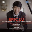 Eric Lu - Beethoven/chopin: piano concerto no.4/sonata no.2/ballade no.4 (CD) - Velvet Music