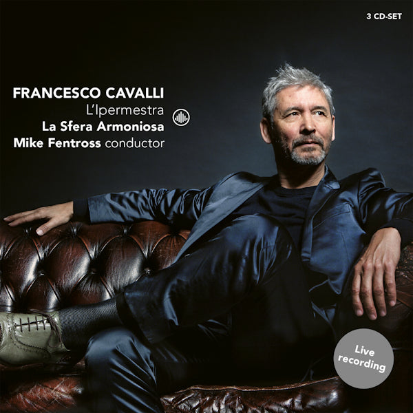 La Sfera Armoniosa / Mike Fentross - Francesco Cavalli : L'Impermestra (CD)