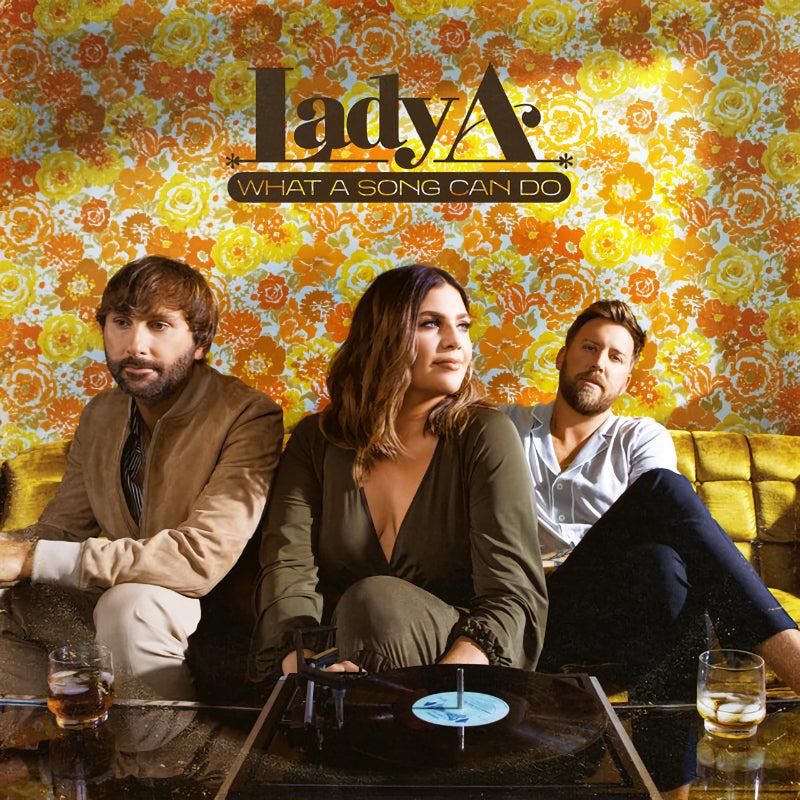 Lady A - What a song can do (CD) - Velvet Music