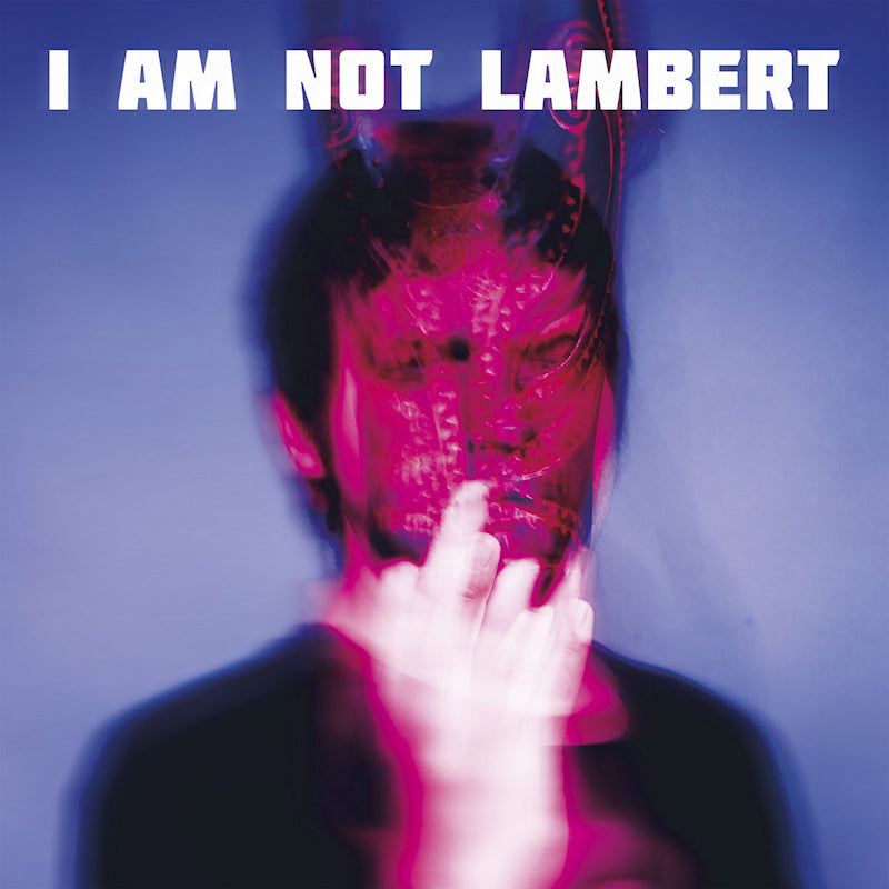 Lambert - I am not lambert (CD) - Velvet Music