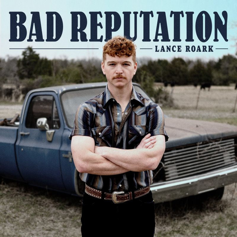 Lance Roark - Bad reputation (CD) - Velvet Music