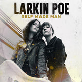 Larkin Poe - Self made man (CD) - Velvet Music