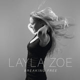 Layla Zoe - Breaking free (CD) - Velvet Music