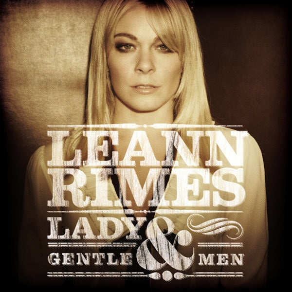 LeAnn Rimes - Lady & gentlemen (CD) - Velvet Music
