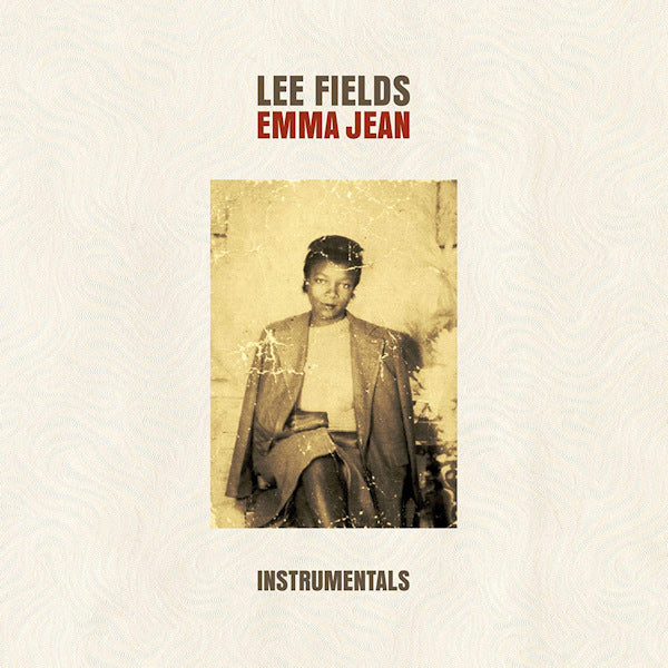 Lee Fields - Emma jean (instrumentals) (LP) - Velvet Music