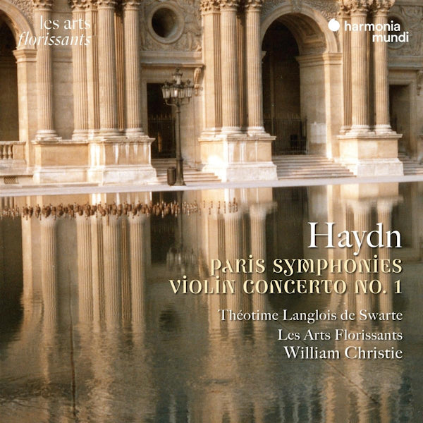 Les Arts Florissants / Theotime Langlois De Swarte - Haydn: Paris Symphonies / Violin Concerto No. 1 (CD) - Velvet Music
