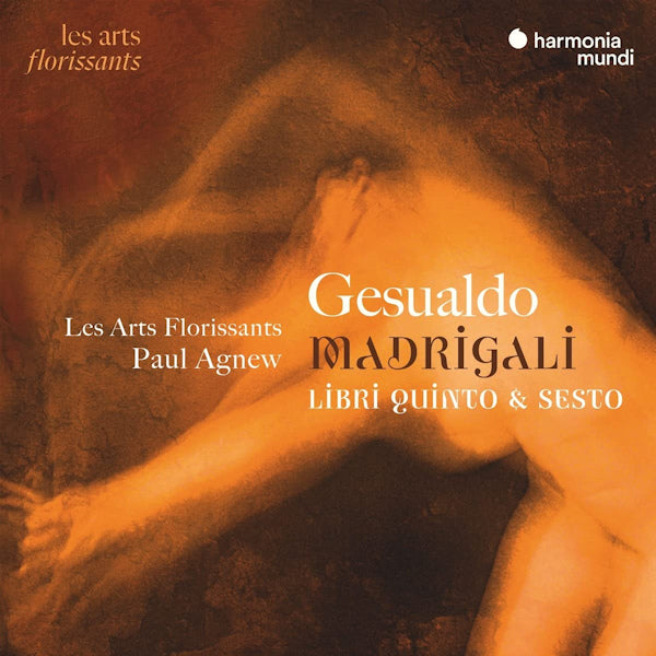 Les Arts Florissants / Paul Agnew - Gesualdo: Madrigali (CD) - Velvet Music