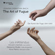 Les inAttendus - Bach: the art of fugue (CD) - Velvet Music