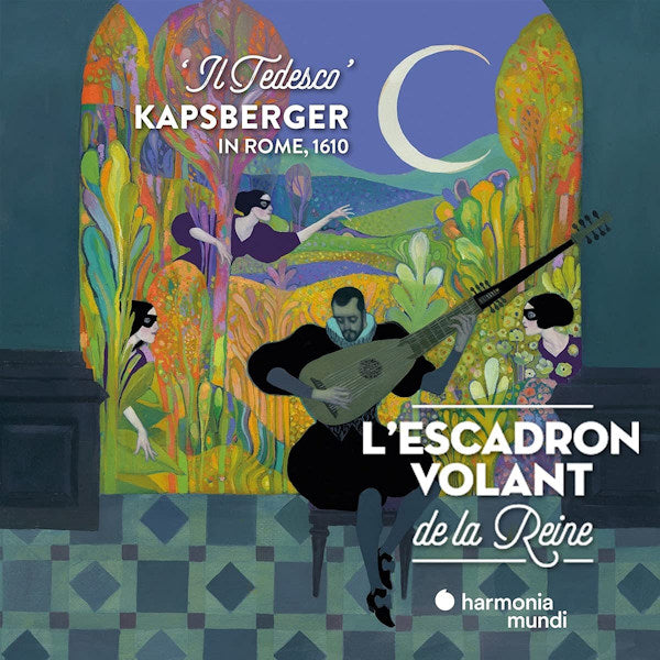 L'escadron Volant de la Reine -  Il tedesco: kapsberger in rome, 1610 (CD) - Velvet Music