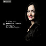 Lestari Scholtes - Chopin: A Privat Story (CD)