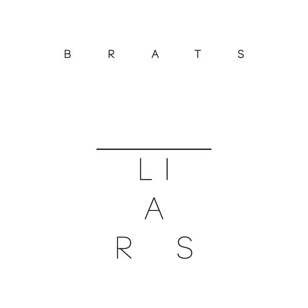 Liars - Brats (maxi 45 tours)