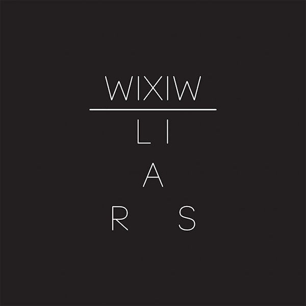 Liars - WIXIW (LP)