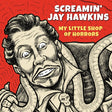 Jay Hawkins -screamin'- - My little shop of horrors (LP) - Velvet Music