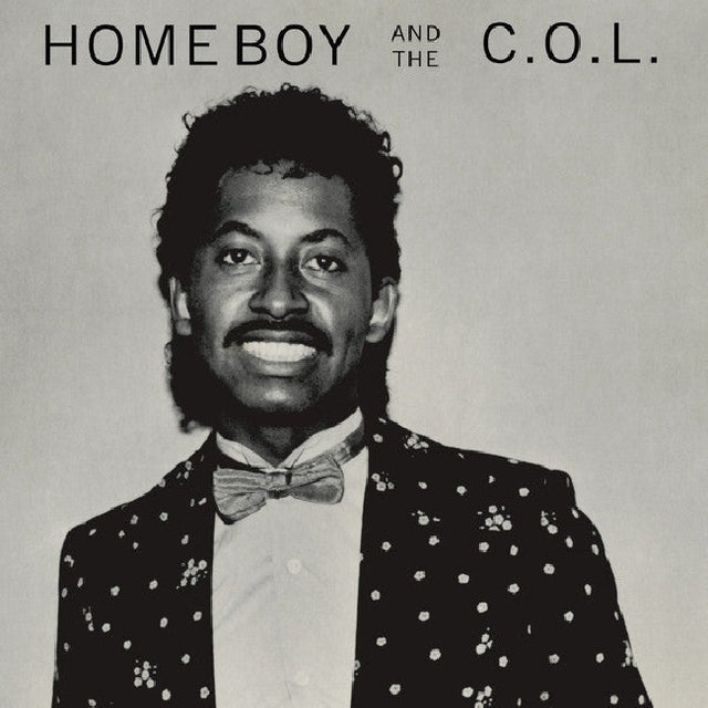 Home Boy And The C.o.l. - Home boy and the c.o.l. (LP) - Velvet Music