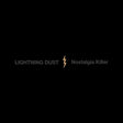 Lightning Dust - Nostalgia killer (LP) - Velvet Music