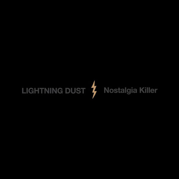 Lightning Dust - Nostalgia killer (LP) - Velvet Music