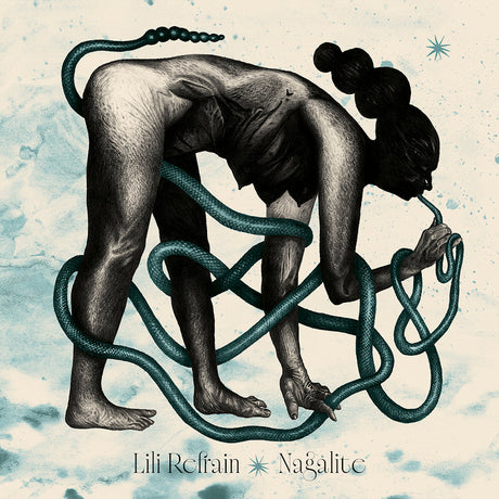 Lili Refrain - Nagalite (LP) - Velvet Music