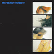 Lime Garden - Maybe not tonight (LP) - Velvet Music