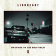 Lionheart - Welcome To The West Coast II (LP) - Velvet Music