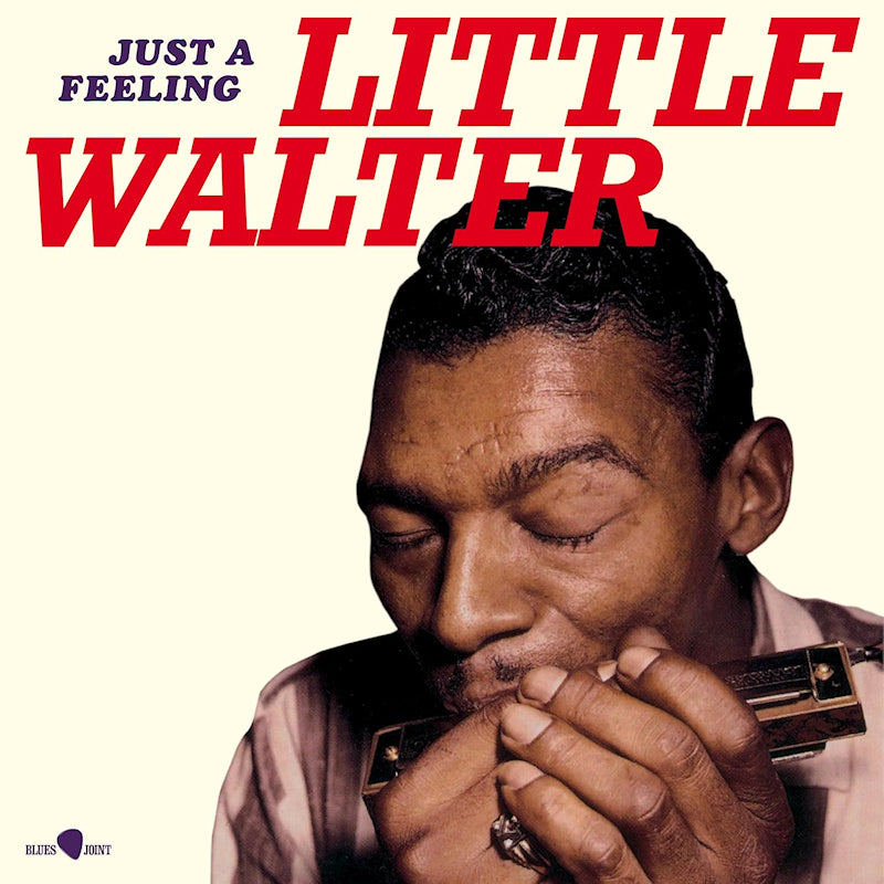 Little Walter - Just a feeling (LP)