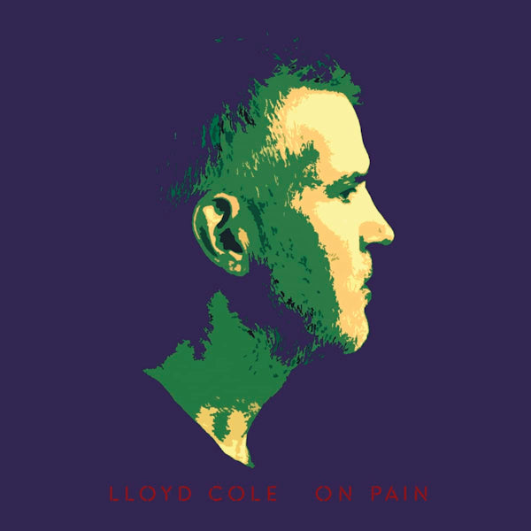 Lloyd Cole - On pain (CD) - Velvet Music