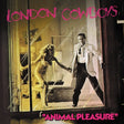 London Cowboys - Animal Pleasure + Tall in the Saddle & more (LP) - Velvet Music