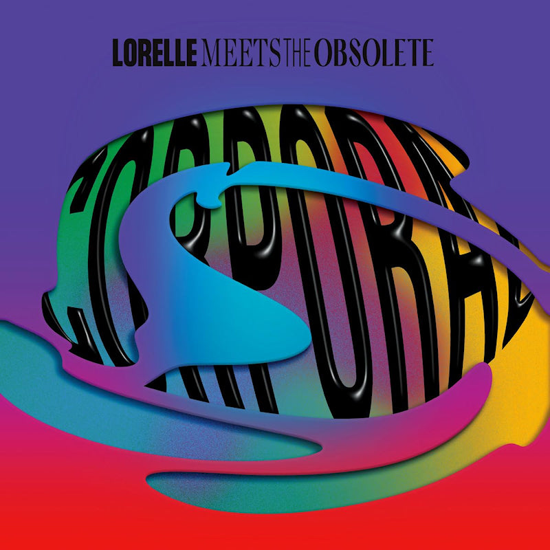 Lorelle Meets The Obsolete - Corporal (LP)