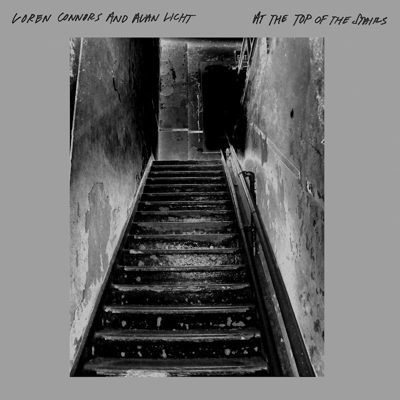 Loren Connors And Alan Licht - At the top of the stairs (LP) - Velvet Music