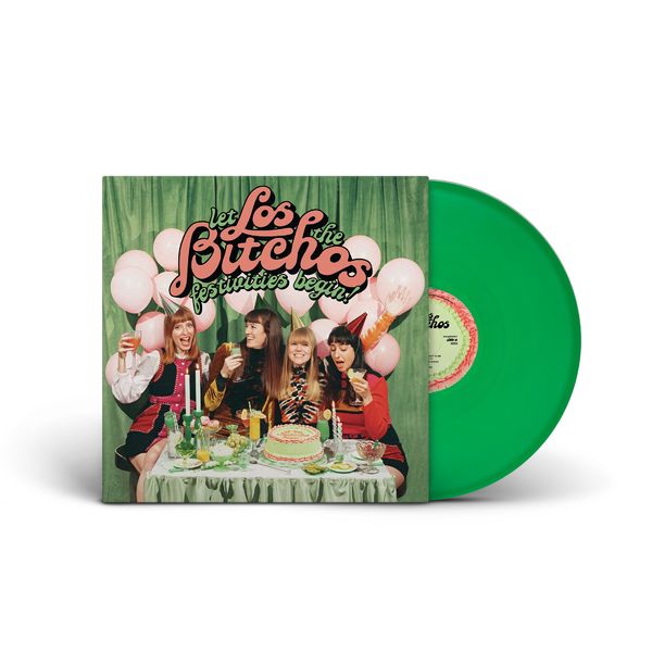 Los Bitchos - Let the festivities begin! (LP) - Velvet Music