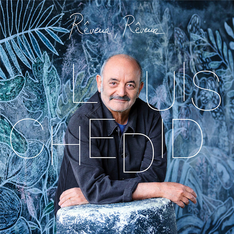 Louis Chedid - Reveur, reveur (CD)