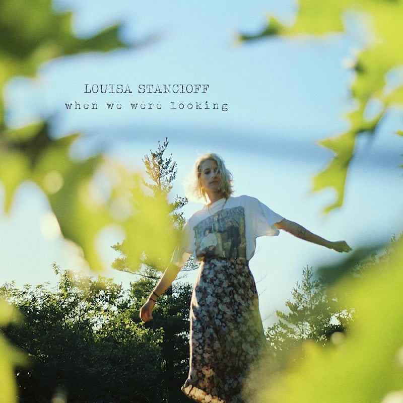 Louisa Stancioff - When we were looking (LP) - Velvet Music