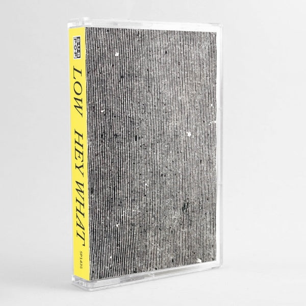Low - Hey what (muziekcassette) - Velvet Music