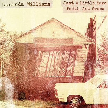 Lucinda Williams - Just a little more faith and grace (12-inch maxi-single) - Velvet Music