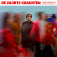 Lucky Fonz III - De zachte krachten (LP) - Velvet Music