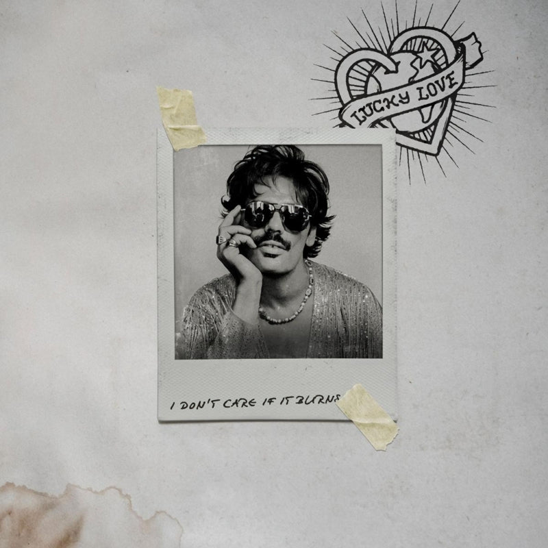 Lucky Love - I dont care if it burns (LP)