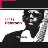 Lucky Peterson - I'm ready (LP)