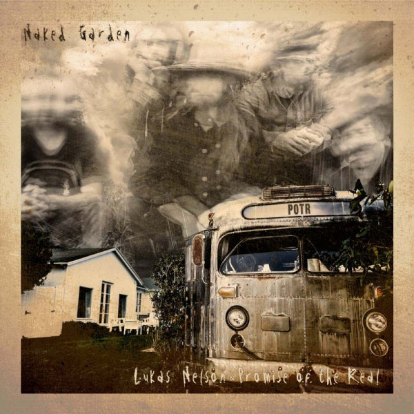 Lukas Nelson &amp; Promise Of The Real - Naked garden (CD)