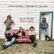 Lukas Nelson & Promise Of The Real - Turn off the news (build a garden) (LP) - Velvet Music