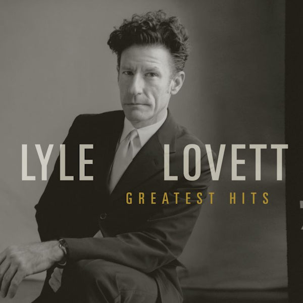 Lyle Lovett - Greatest hits (CD) - Velvet Music