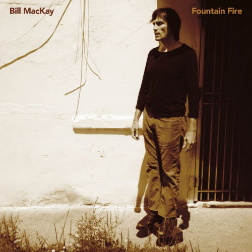 Bill Mackay - Fountain fire (LP) - Velvet Music