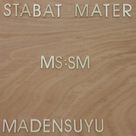 Madensuyu - Stabat mater (LP)