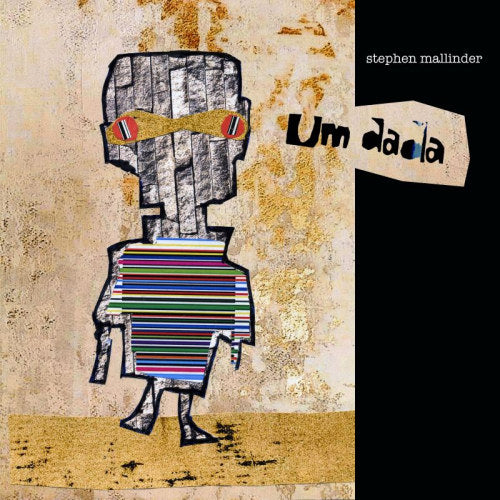 Stephen Mallinder - Um dada (CD) - Velvet Music