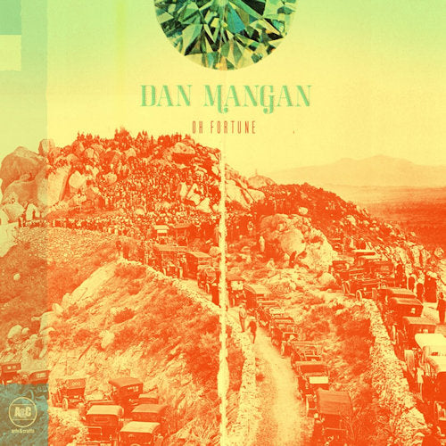 Dan Mangan - Oh fortune (LP)