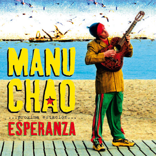 Manu Chao - Proxima estacion: esperenza (LP) - Velvet Music