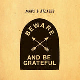 Maps & Atlases - Beware and be grateful (LP) - Velvet Music