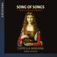 Cappella Mariana - Song of songs (CD) - Velvet Music