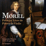 J. Morel - Premier livre de pieces de violle (CD)