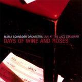 Maria Schneider - Days of wine & roses live at the jazz standard (CD) - Velvet Music